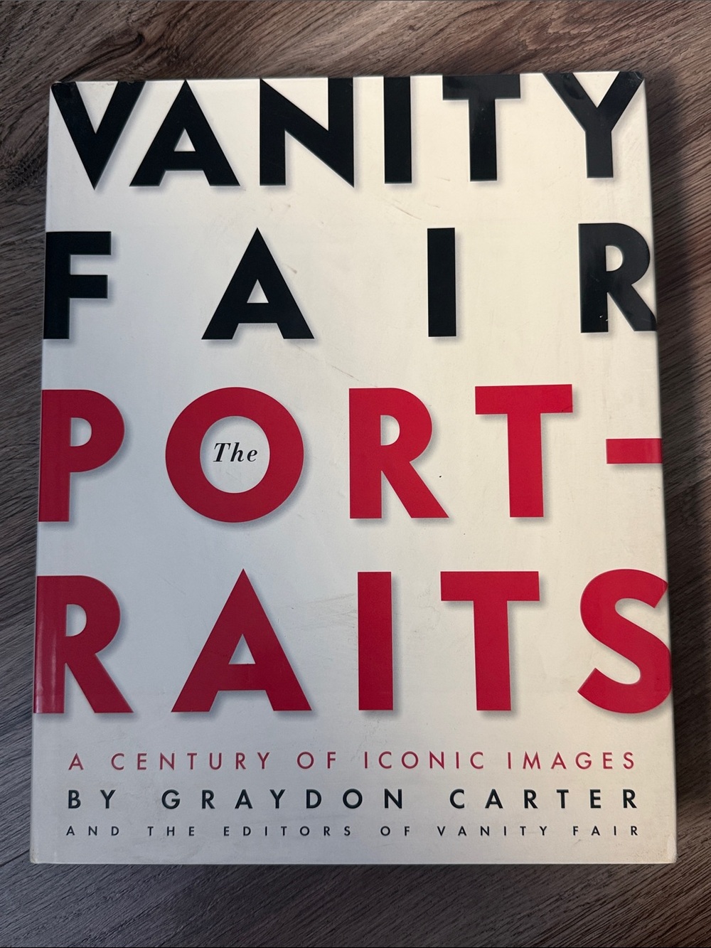 Vanity Fair: The Portraits - A Century of Iconic Images Hardcover Book